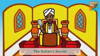 👳🏾‍♂️The Sultan's Secret: Folktales from Sudan