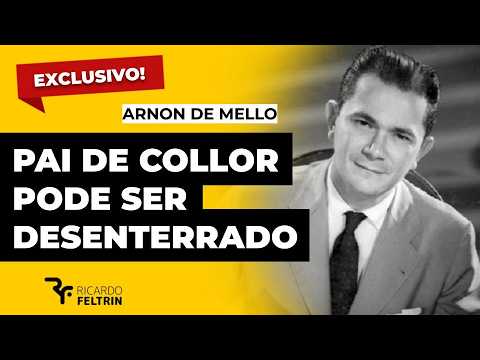 CORPO DO PAI DE COLLOR DEVE SER DESENTERRADO #ricardofeltrin