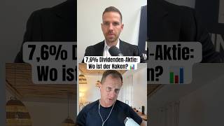 7,6% Dividenden-Aktie: Wo ist der Haken?