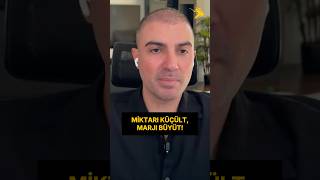 Miktarı Küçült, Marjı Büyüt! | Risk Yönetimi!