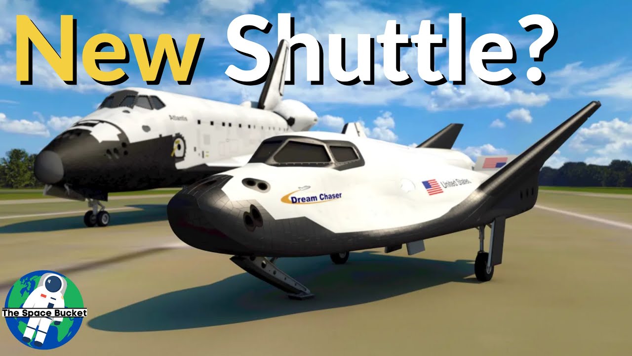Is Dream Chaser A New & Improved Space Shuttle?