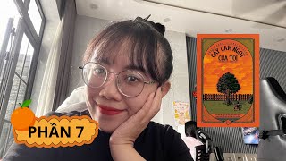Read with Ngan Anh about the story "My sweet orange tree"  - tiểu thuyết Cây cam ngọt của tôi phần 7