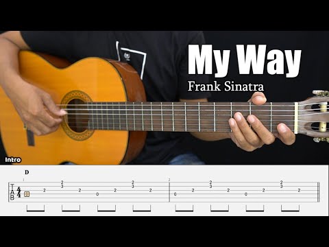 My Way - Frank Sinatra - Fingerstyle Guitar Tutorial + TAB & Lyrics