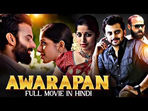 Awarapan | New 2025 Released Full Action Movie | Latest New South Hindi Dubbed Movie 2025