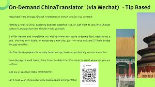 On-Demand ChinaTranslator（via Wechat）- Tip Based