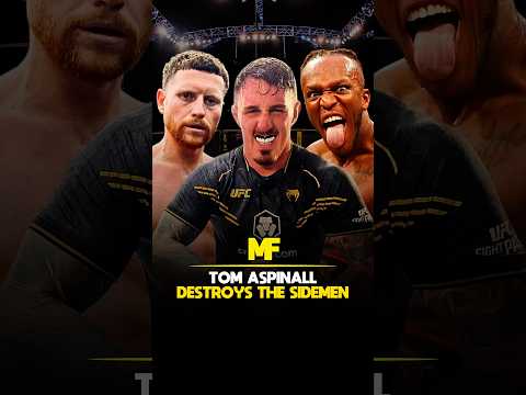 Tom Aspinall DESTROYS The Sidemen