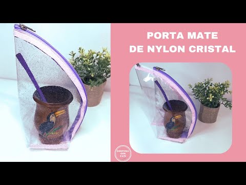 Cómo coser ESTUCHE PARA MATE DE NYLON CRISTAL  / Cómo hacer porta mate / coser estuche para mate