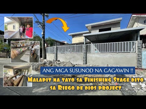 MALAPIT NA TAYO SA FINISHING STAGE DITO SA RIEGO DE DIOS PROJECT + ANG MGA SUSUNOD NA GAGAWIN