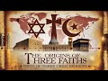 Abrahamic Religions and Their Teachings