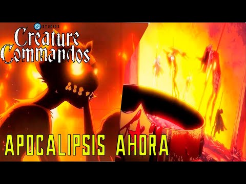 ¡CREATURES COMANDO: EL APOCALIPSIS SE ACERCA! #jamesgunn #dccomics