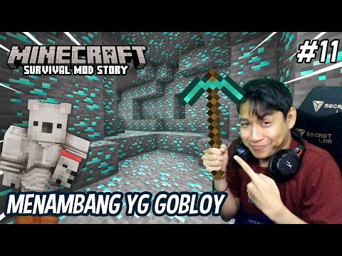 MENAMBANG DAN PERANG-PORING | MINECRAFT MOD SURVIVAL SEASON 1 #11