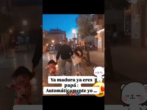 Ya Madura Ya Eres Papá, Auntomaticamente Yo #bailesensanfcotepeolulco #reels #memes #risa #parati