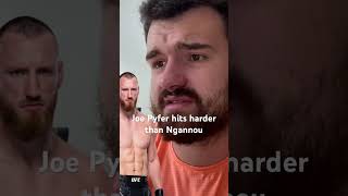 Joe pyfer hits harder than Ngannou #mma #ufc