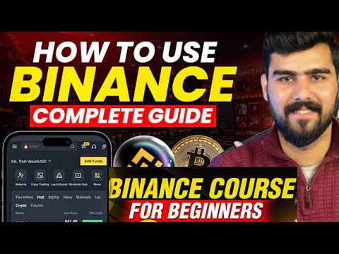 How to Use Binance App: Complete Beginner's Guide to Trading Crypto
