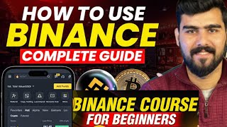 How to Use Binance App: Complete Beginner's Guide to Trading Crypto