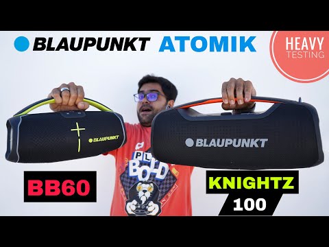 Blaupunkt Atomik BB60 & Blaupunkt Atomik Knightz 100W Party Boombox ⚡⚡ Full Review & Sound Test 🔥🔥