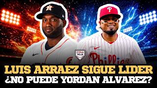 LUIS ARRAEZ más líder que nunca | YORDAN ÁLVAREZ se queda sin gasolina | ZONA MLB