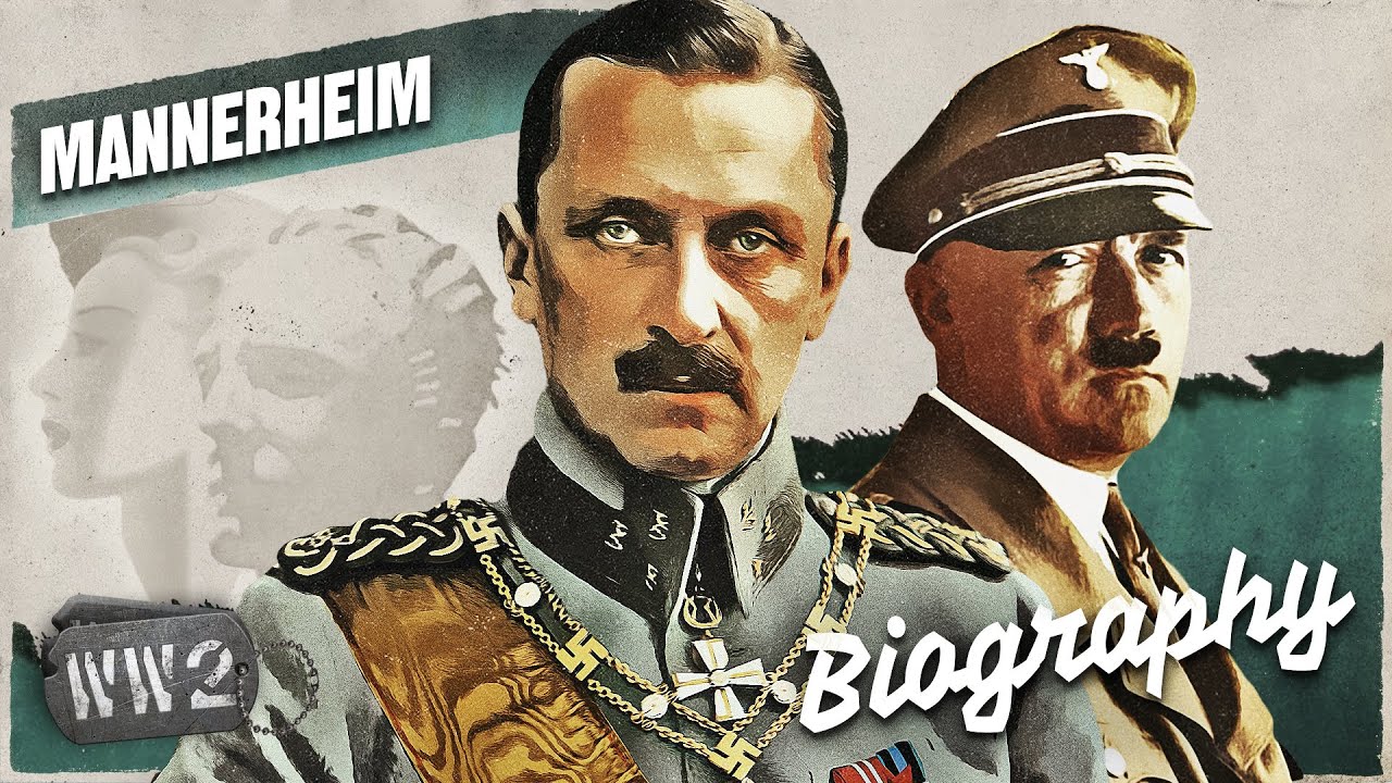 Is Finland an Ally of Nazi Germany? - Carl Gustaf Mannerheim - WW2 Biography Special