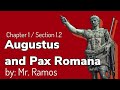 Augustus and the Pax Romana