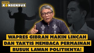 Pembenci Mulai Sadar, Kekuatan Politik Gibran Ternyata Kokoh dan Mengakar❗| Ruang Konsensus