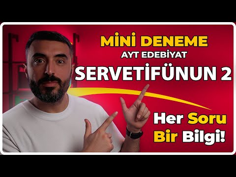 SERVETİFÜNUN SANATÇILARI FULL TEKRAR SORU ÇÖZÜMÜ 2 / MİNİ DENEME / AYT EDEBİYAT 2025