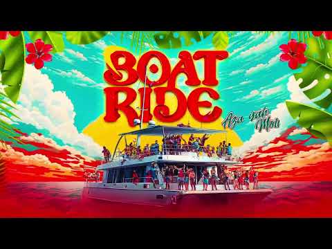 BOATRIDE - Azaryah x Motto (Single) Stemz & Teamfoxx ' 2025 Trinidad-Lucian Groovy Soca '