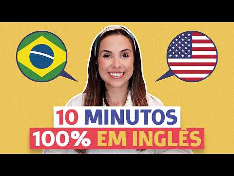 10 minutos DE CONVERSAÇÃO REAL em inglês para praticar | Exercício para básico e intermediário