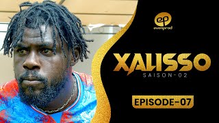 XALISSO - Saison 2 - Episode 7 **VOSTFR**