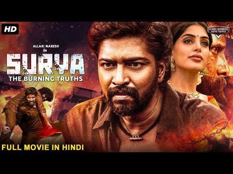 Allari Naresh's Blockbuster South Hindi Dubbed Action Movie "SURYA: THE BURNING TRUTHS" | Varalaxmi