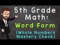Mastery Check on Word Form and Decimals