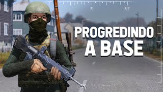 PROGREDINDO A BASE - DayZ