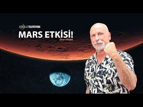 MARS ETKİSİ! - Öner DÖŞER