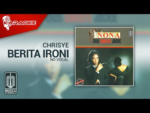 Chrisye – Berita Ironi (Official Karaoke Video) – No Vocal