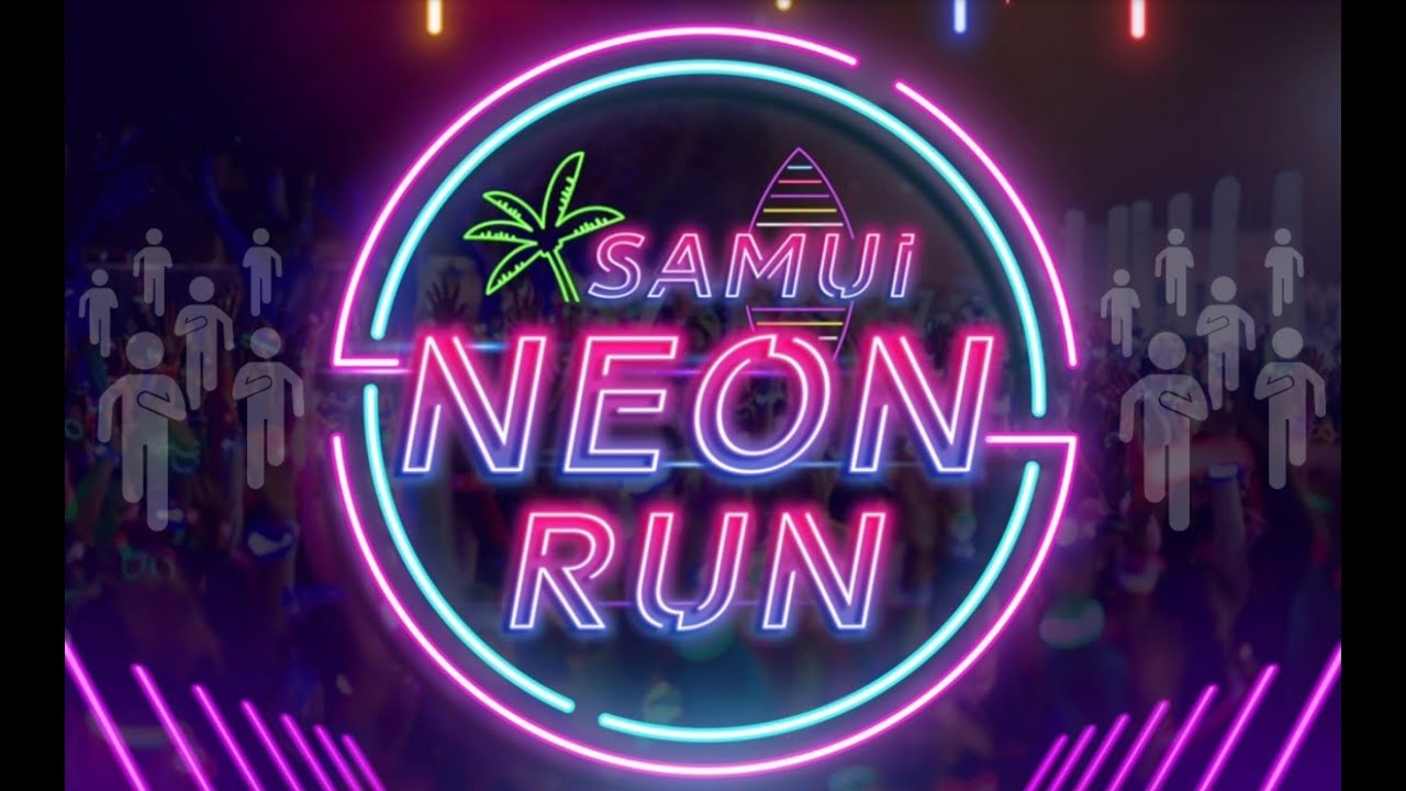 neon run samui