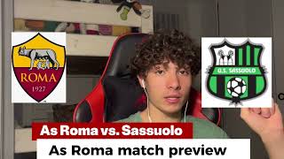 As Roma vs. Sassuolo match preview