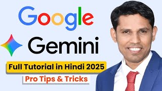 Google Gemini Full Tutorial In Hindi 2025. Google Gemini Best Tips and Tricks.