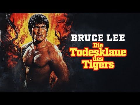 Bruce Lee - Die Todesklaue des Tigers (MARTIAL ARTS KLASSIKER mit BRUCE LEE, ganzer MMA-Film)