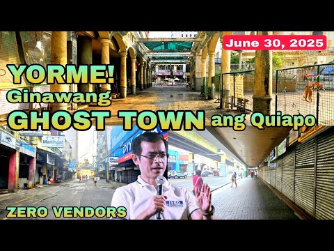 Kamandag ni Yorme! Nagmistulang Ghost Town ang Quiapo Dahil sa Zero Vendors!
