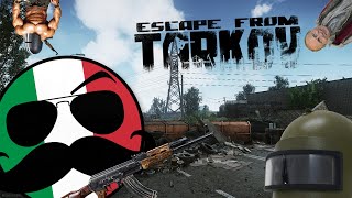 An italian tries ESCAPE FROM TARKOV
