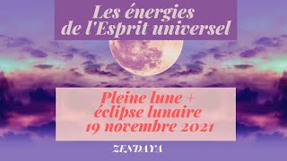 Énergies de la Pleine lune 19 novembre 2021: Les pièges de l'illusion positif ou négatif