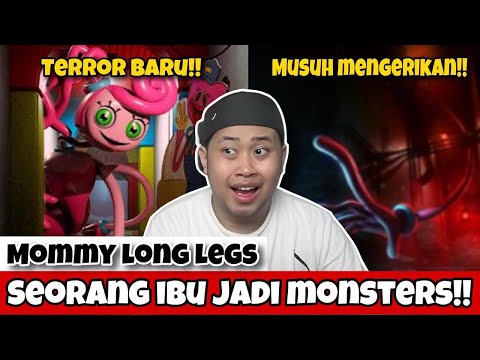 Kisah Menyeramkan Mommy Long Legs!! Poppy Playtime Chapter 2