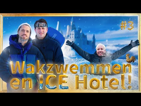 Wakzwemmen en ICE hotel in LAPLAND - Goudhaantjes S4 #3