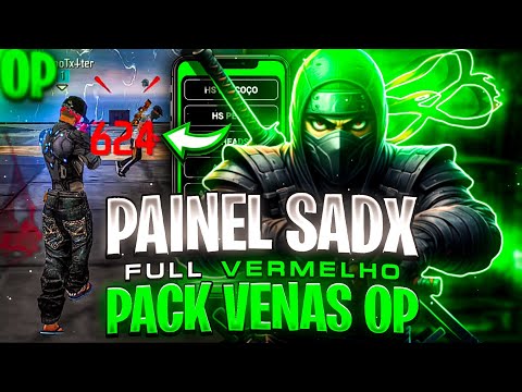 PAINEL E PACK 📲😈 PAINEL SadX FREESTYLE E PACK DE SENSI DO VENAS OP!