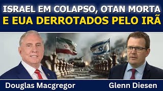 Macgregor: Nova Ordem Mundial - Israel em colapso, OTAN morta e EUA derrotados pelo Irã
