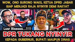 BENARKAH ONO SURONO SIAP MENJADI TUKANG NYINYIR DEMI RAKYAT JAWA BARAT ???? @SAYNAYTV 