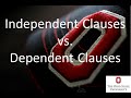 Identifying Independent and Dependent Clauses