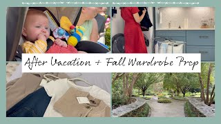 Back Home After Vacation & Fall Wardrobe Prep