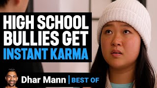High School Bullies Get Instant Karma w/ Dhar Mann Intro! | Dhar Mann