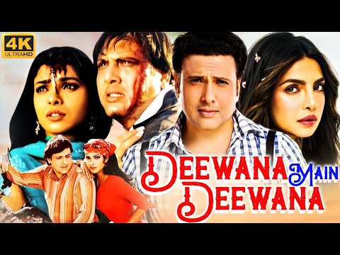 Govinda's DEEWANA MAIN DEEWANA - Full Hindi Movie | Priyanka Chopra | Bollywood Romantic Movie