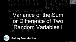 Variance of the Sum or Difference of Two Random Variables1
